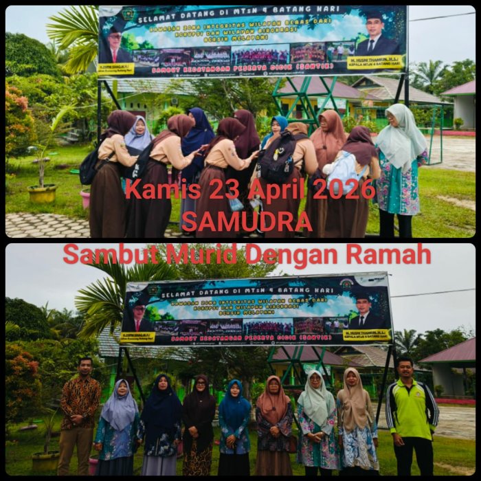 SAMUDRA (Sambut Murid Dengan Ramah): Guru Piket MTsN 4 Batang Hari Selalu Kompak Menyambut Peserta Didik