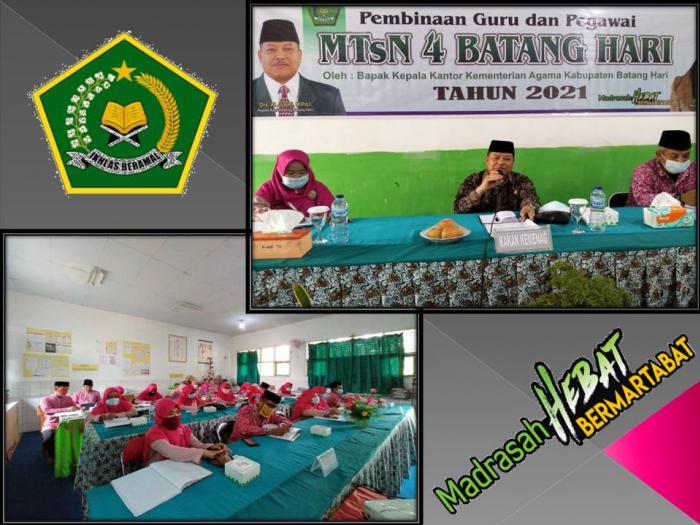 KEPALA KANTOR KEMENTERIAN AGAMA KABUPATEN BATANG HARI HADIRI UNDANGAN  UNTUK MELAKUKAN PEMBINAAN KEPADA SELURUH ASN MTsN 4 BATANG HARI