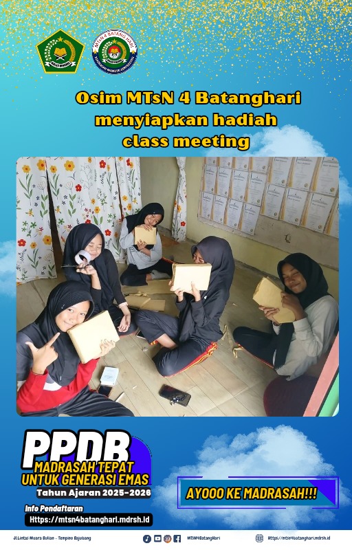 Ketua OSIM MTsN 4 Batanghari dan Anggotanya Siapkan Hadiah untuk Class Meeting Ketua OSIM MTsN 4 Batanghari dan Anggotanya Siapkan Hadiah untuk Class Meeting
