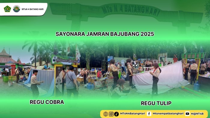 Tenda Terbentang, Sayonara Jamran Bajubang 2025: MTsN 4 Batang Hari Pulang dengan Prestasi dan Kenangan Indah Tenda Terbentang, Sayonara Jamran Bajubang 2025: MTsN 4 Batang Hari Pulang dengan Prestasi dan Kenangan Indah
