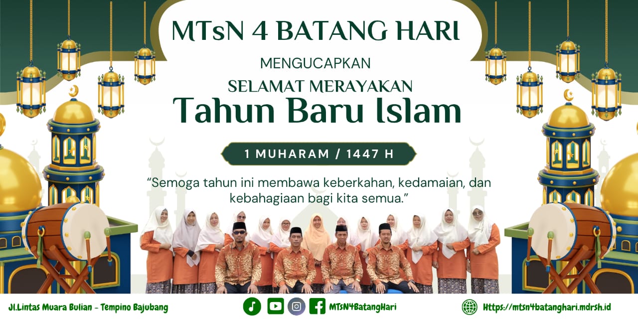 MTsN 4 Batanghari Mengucapkan Selamat Tahun Baru Islam 1 Muharram.