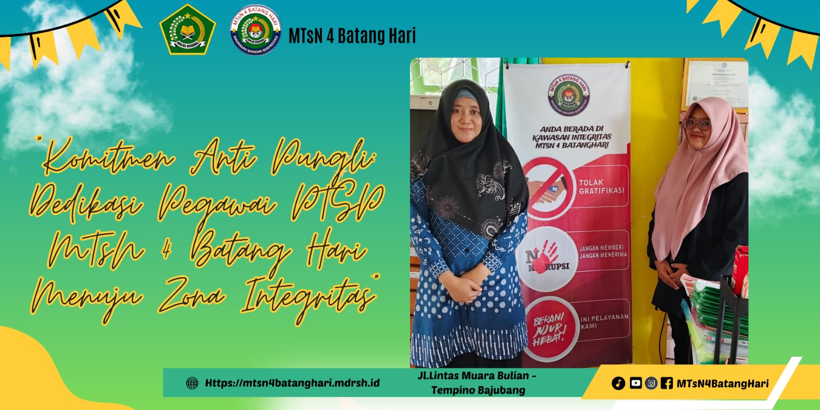 Komitmen Anti Pungli: Dedikasi Pegawai PTSP MTsN 4 Batang Hari Menuju Zona Integritas