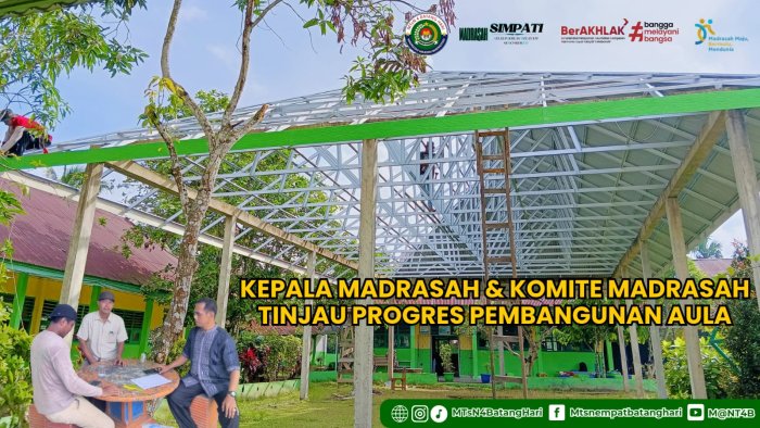 Kepala Madrasah dan Komite Madrasah Tinjau Progres: Atap Aula MTsN 4 Batang Hari Hampir Rampung Kepala Madrasah dan Komite Madrasah Tinjau Progres: Atap Aula MTsN 4 Batang Hari Hampir Rampung