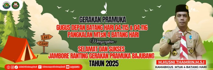 Semangat Kebersamaan, MTsN 4 Batang Hari Apresiasi Jambore Ranting Bajubang Semangat Kebersamaan, MTsN 4 Batang Hari Apresiasi Jambore Ranting Bajubang