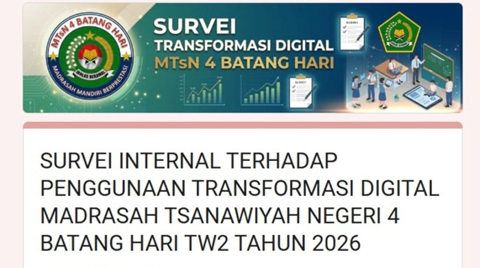 MTsN 4 Batang Hari laksanakan Survei Internal Terhadap Penggunaan Transformasi Digital TW II Tahun 2026