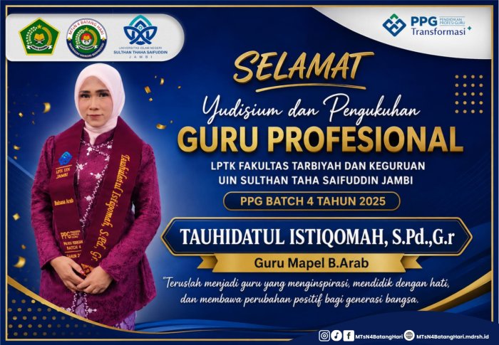 Banggakan MTsN 4 Batang Hari, Tauhidatul Istiqomah Resmi Dikukuhkan sebagai Guru Profesional di UIN STS Jambi Banggakan MTsN 4 Batang Hari, Tauhidatul Istiqomah Resmi Dikukuhkan sebagai Guru Profesional di UIN STS Jambi