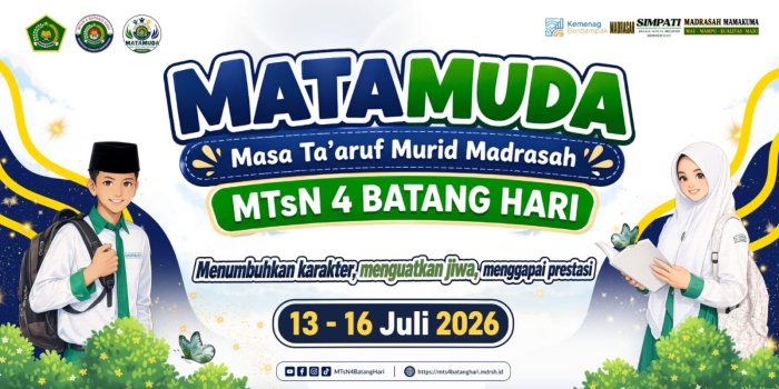 MTsN 4 Batang Hari Siap Sambut Tahun Ajaran Baru 2026/2027 Melalui Kegiatan MATAMUDA