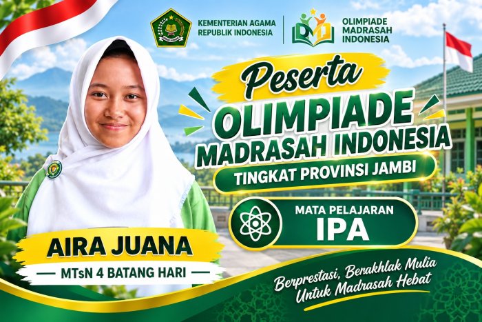 Aira Juana Lolos ke OMI Tingkat Provinsi Jambi, MTsN 4 Batang Hari Kembali Ukir Prestasi