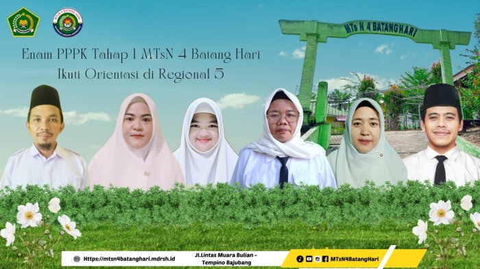 Enam PPPK Tahap 1 MTsN 4 Batang Hari Ikuti Orientasi di Regional 5 Enam PPPK Tahap 1 MTsN 4 Batang Hari Ikuti Orientasi di Regional 5